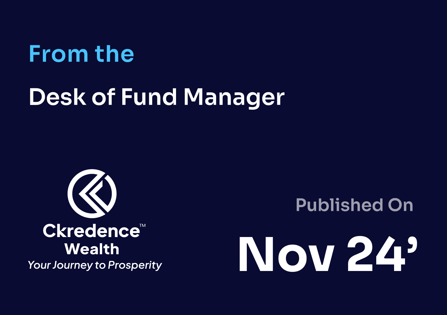 Desk of Fund Manager November 24'