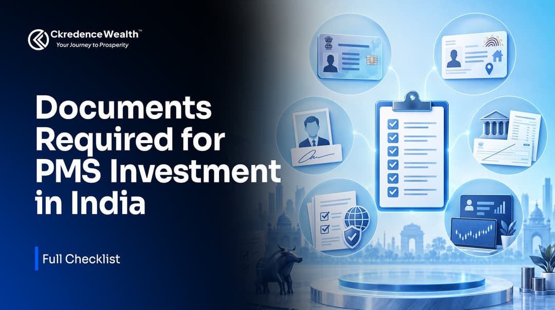 Documents Required for PMS Investment in India: Full Checklist